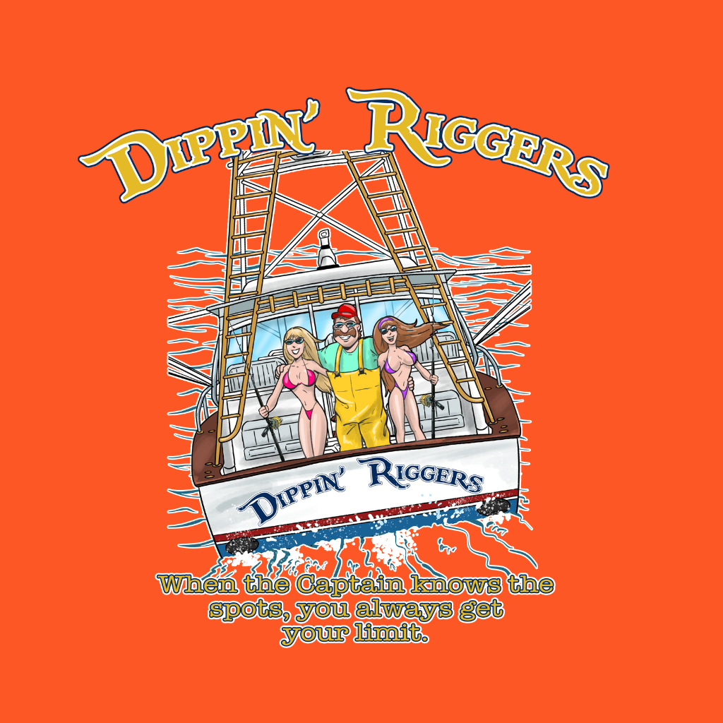 Dippin Riggers Two