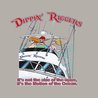 Dippin Riggers Three