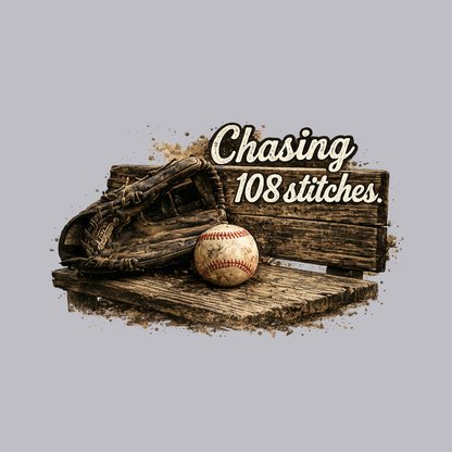 Chasing 108 Stitches