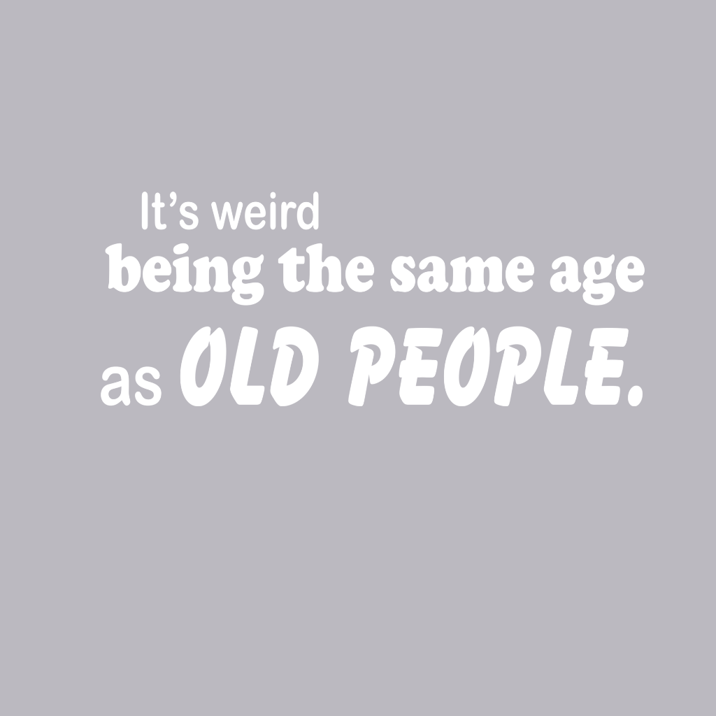 OLD People