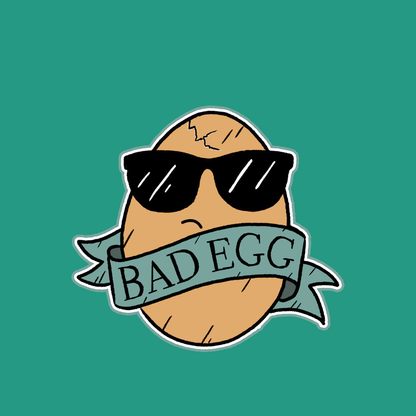 Bad Egg