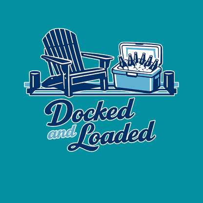Docked and Loaded