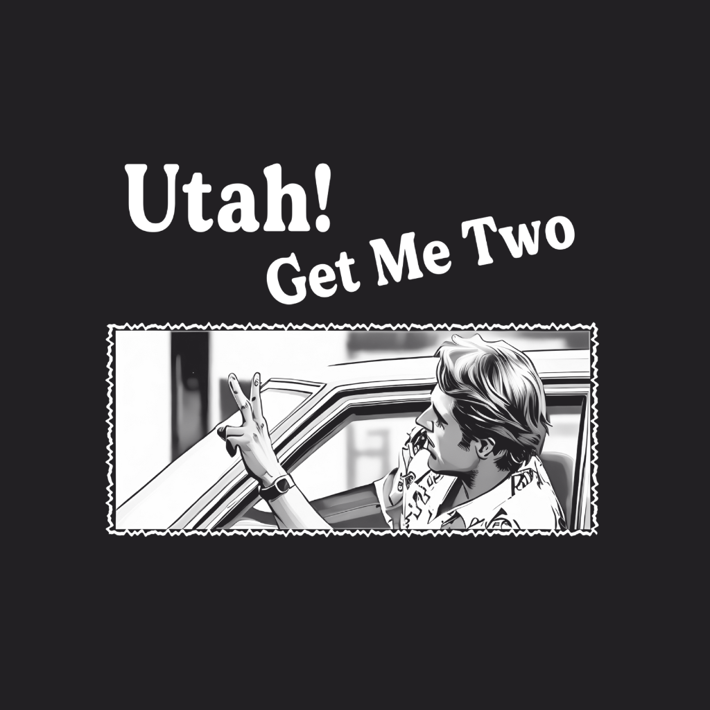 Utah Get Me Two