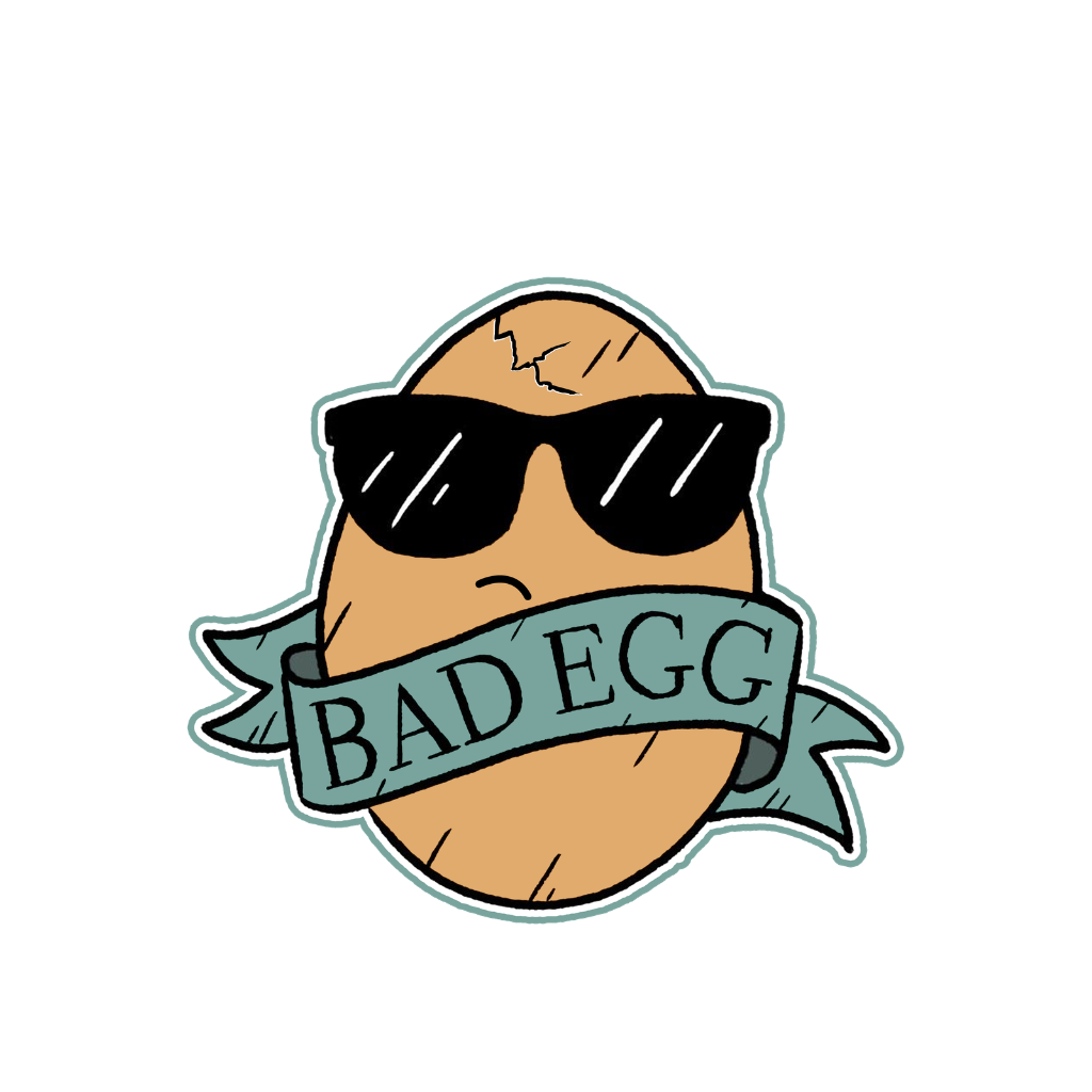 Bad Egg