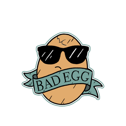 Bad Egg