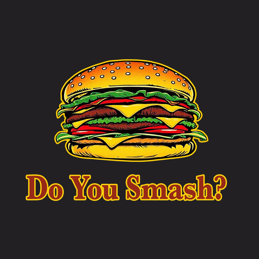 Do You Smash?