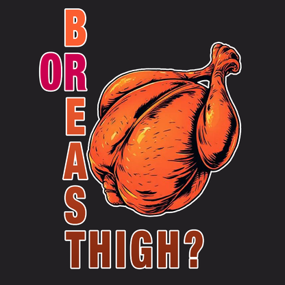 Breast Or Thigh