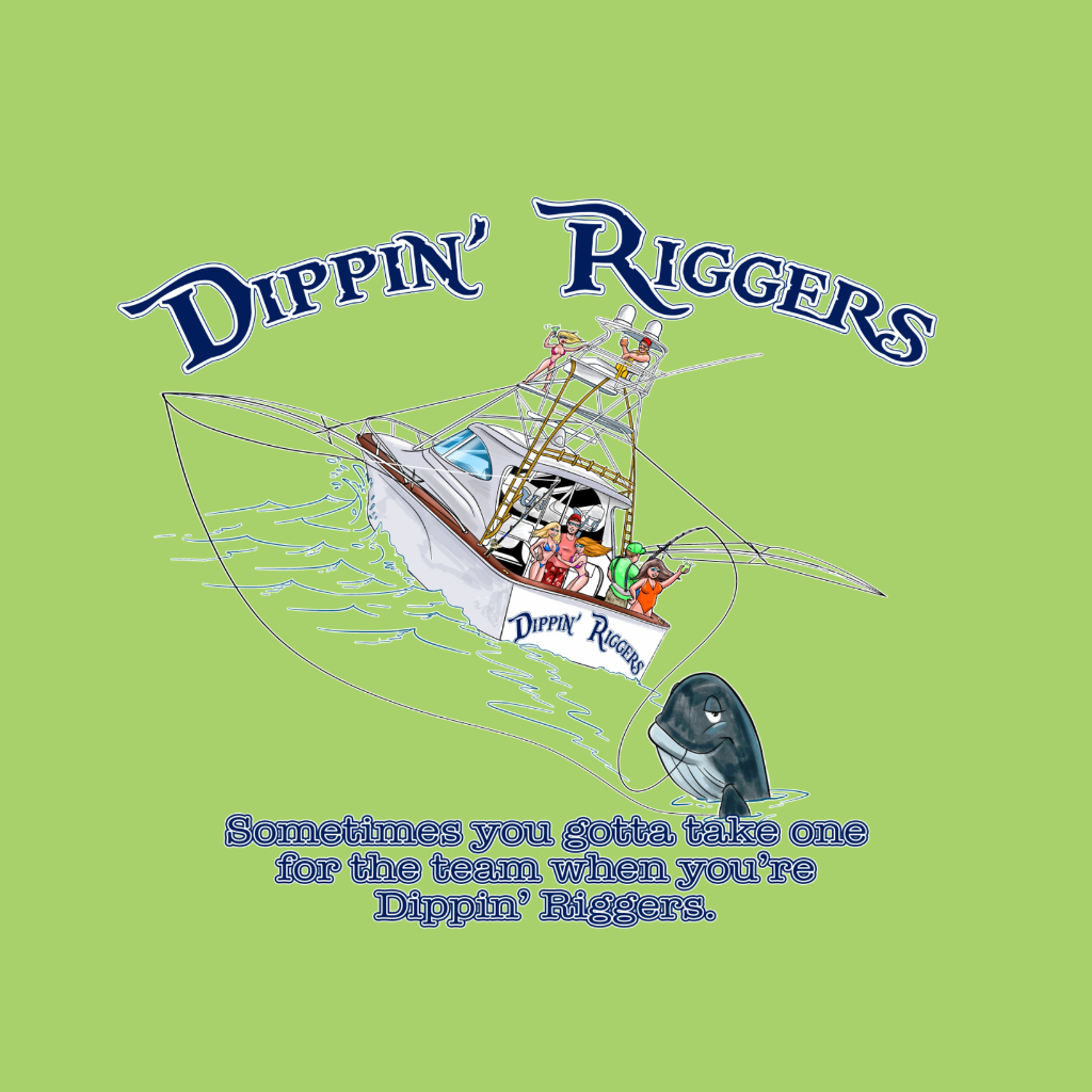 Dippin Riggers One