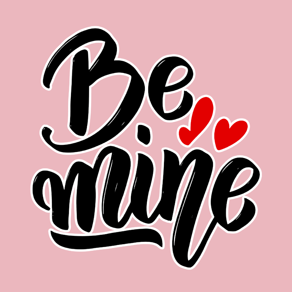 Be Mine