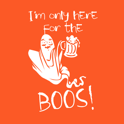 Im Only Here For The Boos
