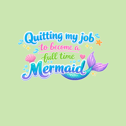 Quitting my job