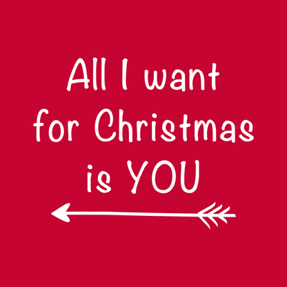 All I Want for Chistmas is You Left