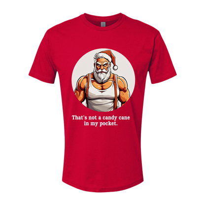 Thats Not A Candy Cane In My Pocket