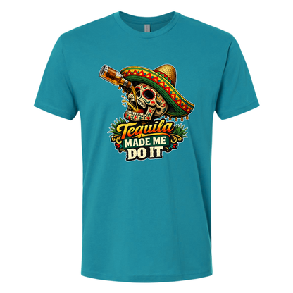 Tequila Made Me Do It