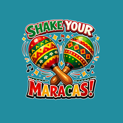 Shake your Maracas