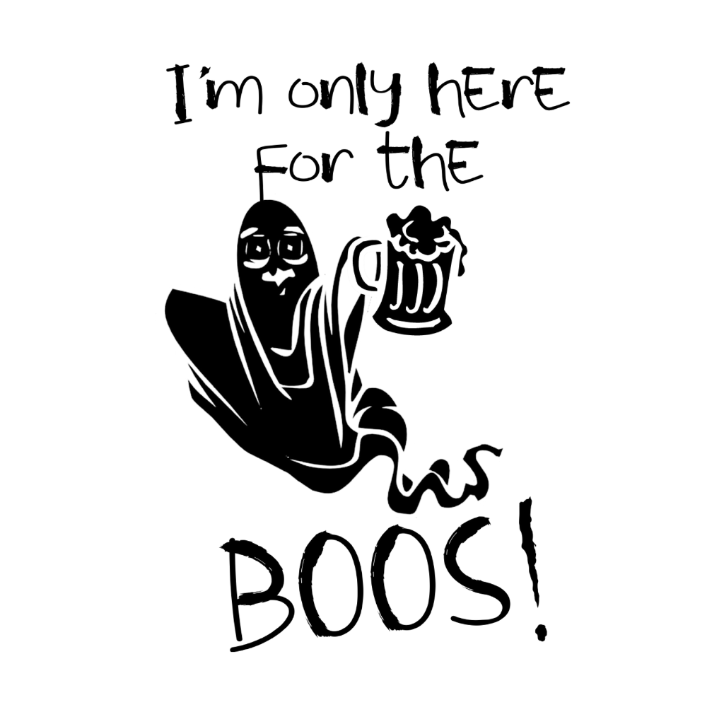 Im Only Here For The Boos