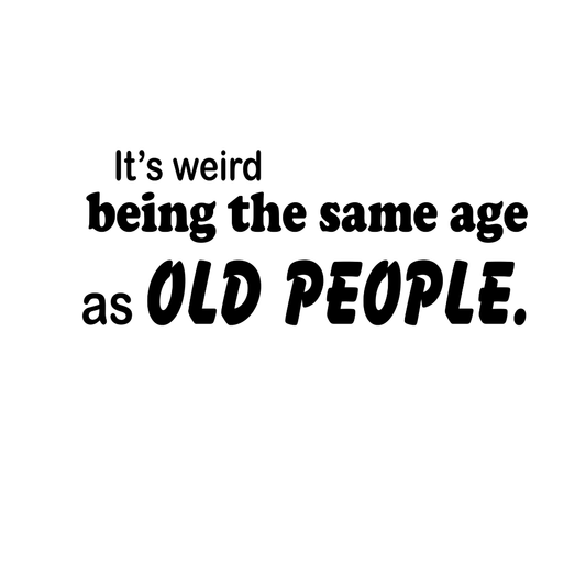OLD People