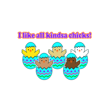 Kindsa chicks