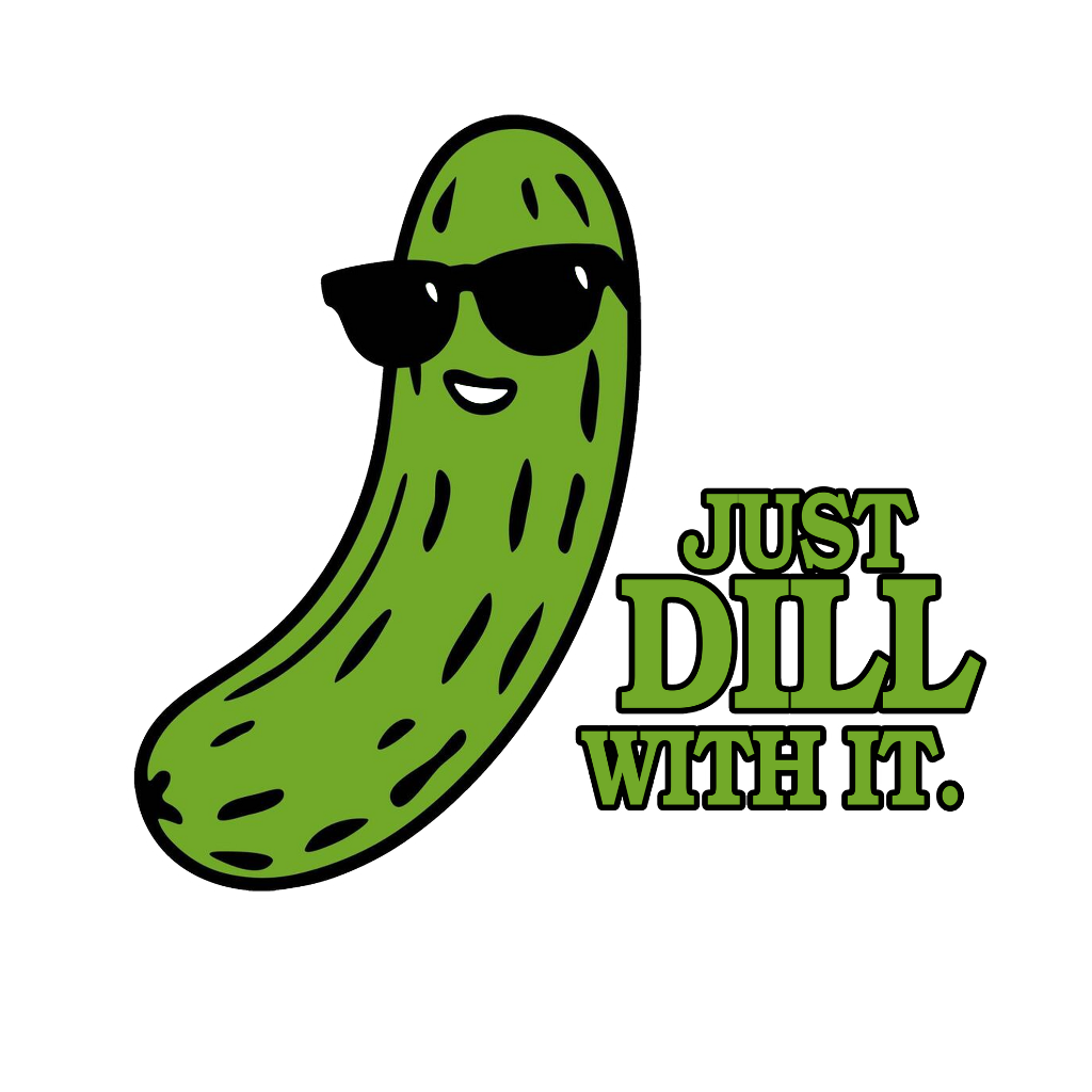 Just Dill With It