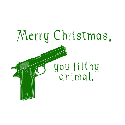 Merry Christmas You Filthy Animal