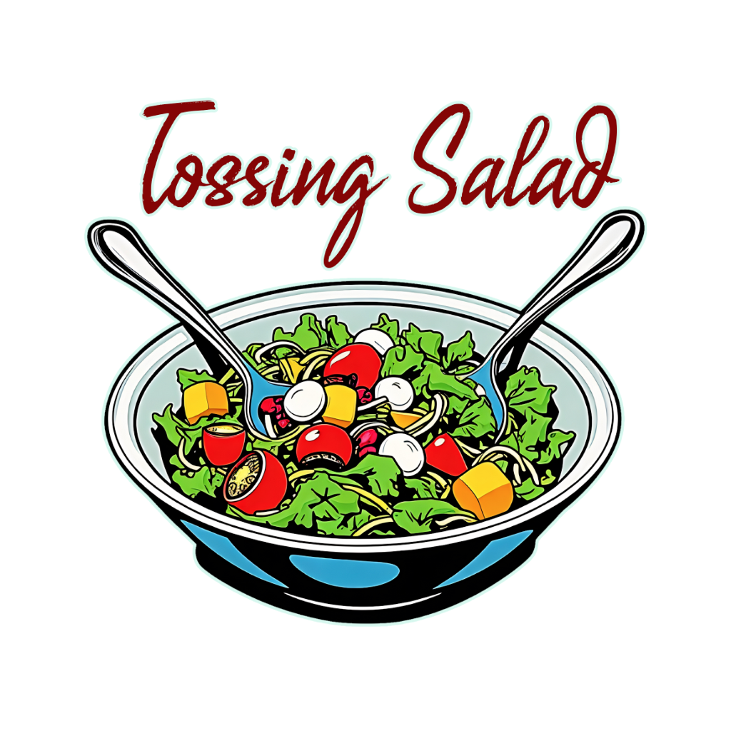 Tossing Salad