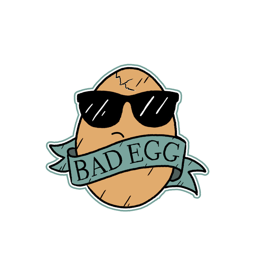 Bad Egg