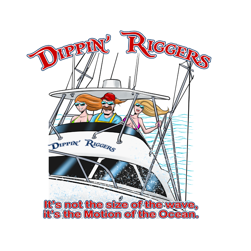Dippin Riggers Three